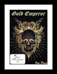 One Piece: Gold Emperor [том 5] - Had a dream i аудиокниги 📗книги бесплатные в хорошем качестве  🔥 слушать онлайн без регистрации