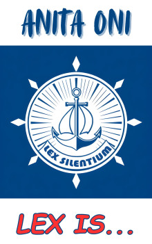 Lex is... -                   Anita Oni аудиокниги книги бесплатные в хорошем качестве слушать онлайн без регистрации
